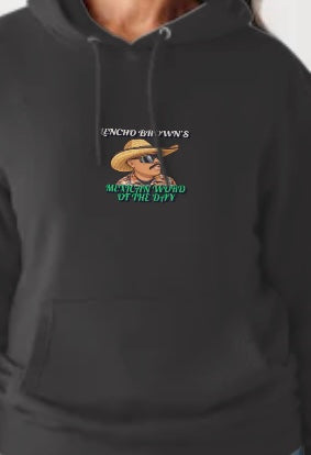 MEXICAN WORD OF THE DAY HOODIE