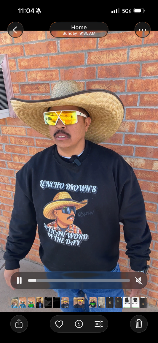 MEXICAN WORD OF THE DAY SWEATER