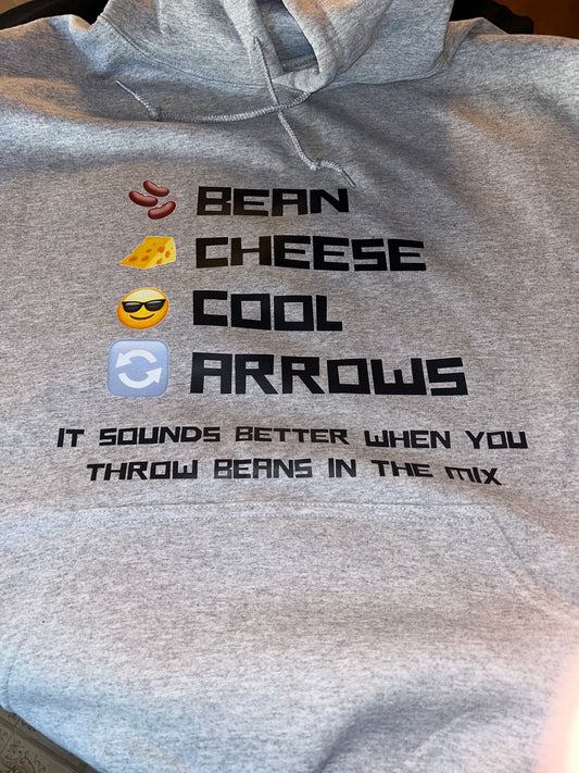 Hoodie -Bean Cheese Cool Arrows with black letters